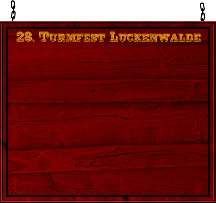 28. Turmfest Luckenwalde